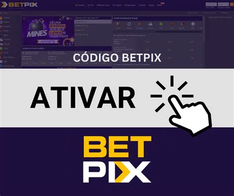 Código Betpix: saiba como ativar em Outubro 2024 — Trivela